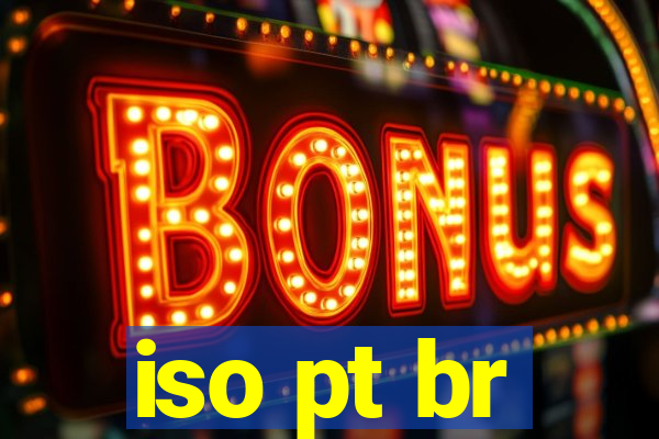 iso pt br